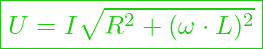  \boxed{ U = I \sqrt{ R^2 + (\omega \cdot L)^2} }