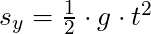 s_y = \frac{1}{2} \cdot g \cdot t^2