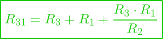  \boxed{R_{31} = R_3 + R_1 + \frac{R_3 \cdot R_1}{R_2}}
