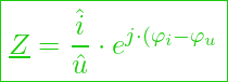  \boxed{\underline{Z} = \frac{\hat{i}}{\hat{u}} \cdot e^{j \cdot (\varphi_i - \varphi_u}}