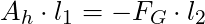 A_h \cdot l_1 = -F_G \cdot l_2