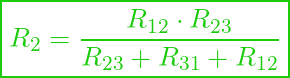  \boxed{R_2 = \frac{R_{12} \cdot R_{23}}{R_{23} + R_{31} + R_{12}} }