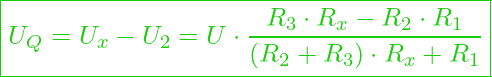  \boxed{U_Q = U_x - U_2 = U \cdot \frac{R_3 \cdot R_x - R_2 \cdot R_1}{(R_2 + R_3) \cdot R_x + R_1} }