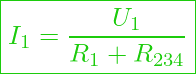  \boxed{ I_1 = \frac{U_1}{R_1 + R_{234}} }