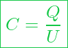  \boxed{ C = \frac{Q}{U}}