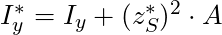 I_y^* = I_y + (z_S^*)^2 \cdot A