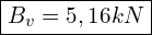  \boxed{B_v = 5,16 kN}