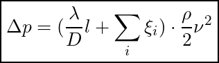  \boxed{\Delta p = (\frac{\lambda}{D} l + \sum_i \xi_i) \cdot \frac{\rho}{2} \nu^2 }
