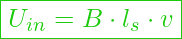  \boxed{ U_{in} = B \cdot l_s \cdot v }