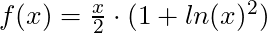 f(x) = \frac{x}{2} \cdot (1 + ln(x)^2)