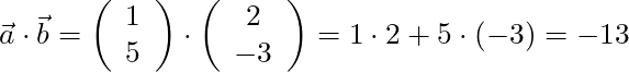 \vec{a} \cdot \vec{b} = \left( \begin{array}{c} 1 \\ 5 \end{array} \right) \cdot \left( \begin{array}{c} 2 \\ -3 \end{array} \right) = 1 \cdot 2 + 5 \cdot (-3) = -13