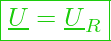  \boxed{\underline{U} = \underline{U}_R }