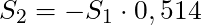 S_2 = -S_1 \cdot 0,514