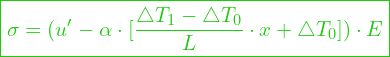  \boxed{\sigma = (u' - \alpha \cdot [\dfrac{\triangle T_1 - \triangle T_0}{L} \cdot x + \triangle T_0]) \cdot E}
