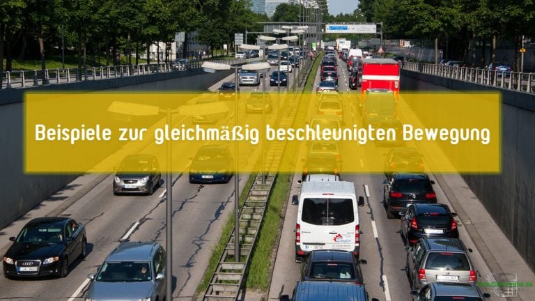 Beispiele zur gleichmäßig beschleunigten Bewegung