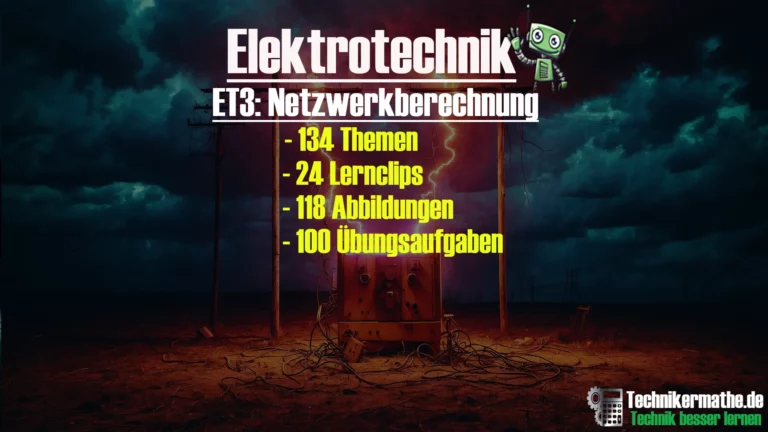 Technik besser lernen 37 Netzwerkberechnung