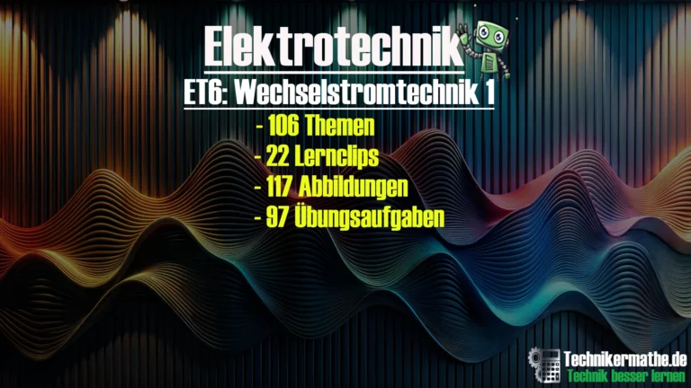 Technik besser lernen 40 Wechselstromtechnik 1