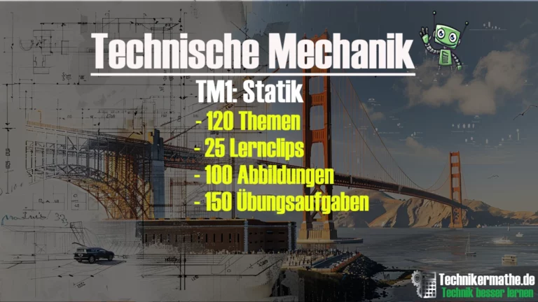 Technik besser lernen 18 Technische Mechanik 1