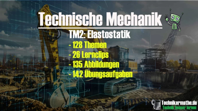Technik besser lernen 19 Technische Mechanik 2