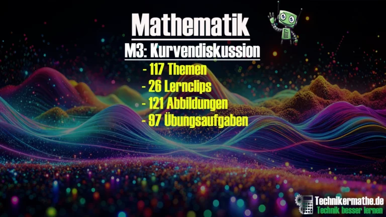Technik besser lernen 30 Kurvendisskussion